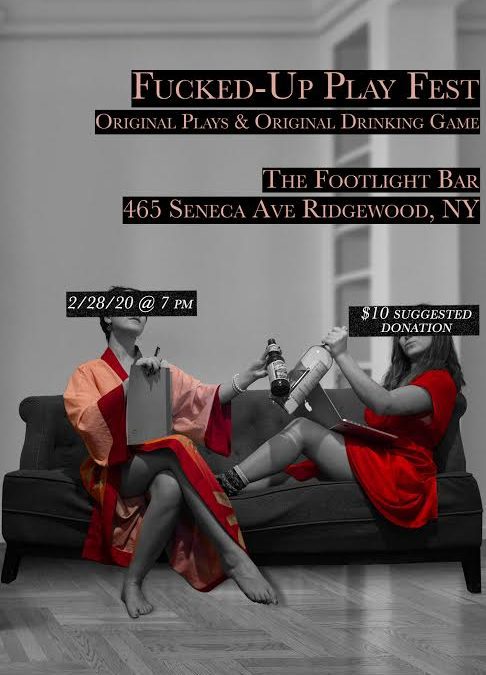 Fucked-Up Play Fest!
